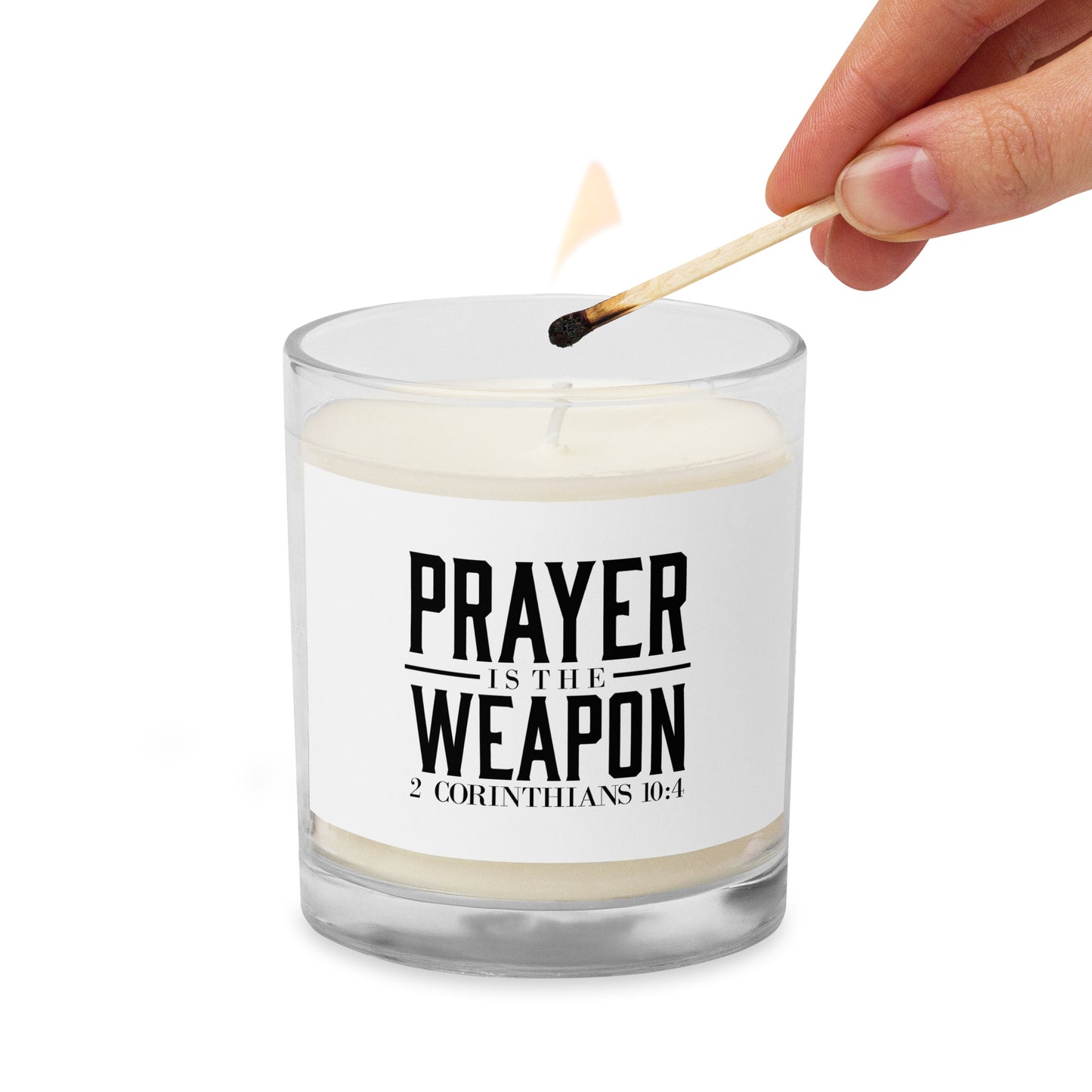 Prayer is the weapon Glass jar soy wax candle
