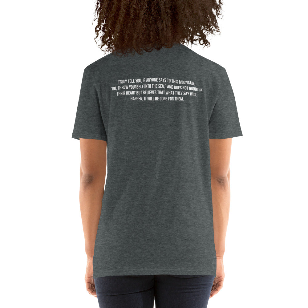 Speak to the Mountain Short-Sleeve Unisex T-Shirt
